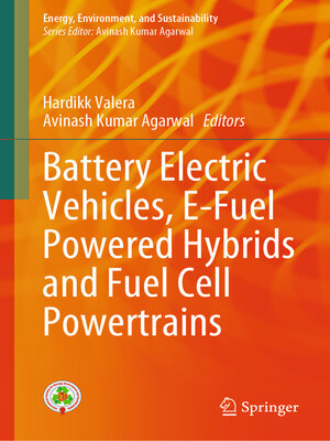 cover image of Battery Electric Vehicles, E-Fuel Powered Hybrids and Fuel Cell Powertrains